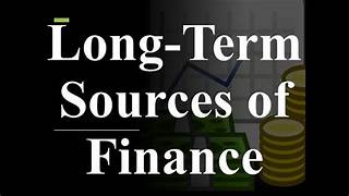 long term sources of finance