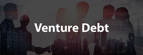 venture debt companies