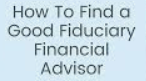 How to Find a Fiduciary Financial Planner: Your Complete Guide